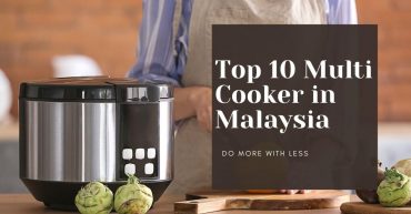 Top Multi Cooker in Malaysia