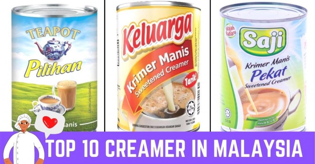 Top 10 Creamers in Malaysia Best Pick My Weekend Plan