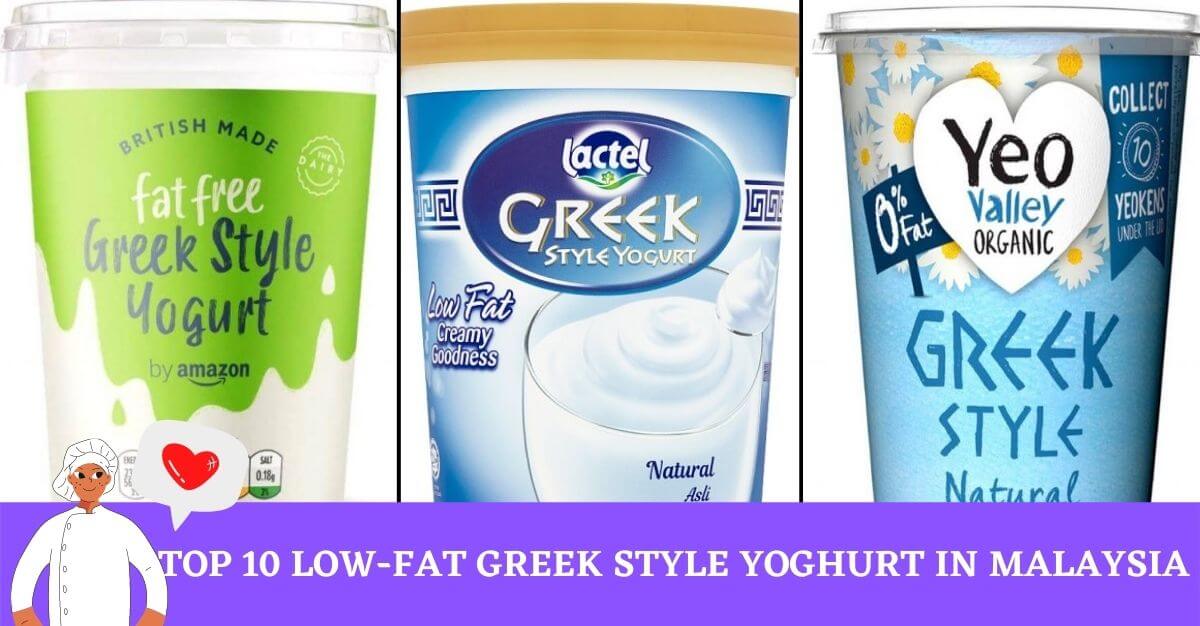 Top Low Fat Greek Style Yoghurt in Malaysia