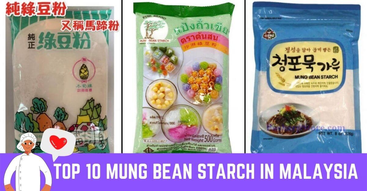 Top 10 Mung Bean Starch In Malaysia Best Mung Bean Starch