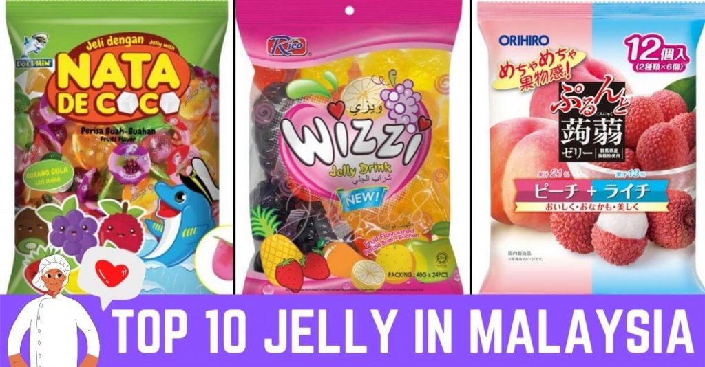 Top 10 Jelly in Malaysia 2023 Best Jelly Snacks