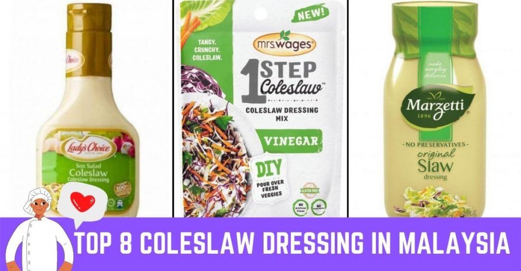 Top 8 Coleslaw Dressing in Malaysia Best Brands