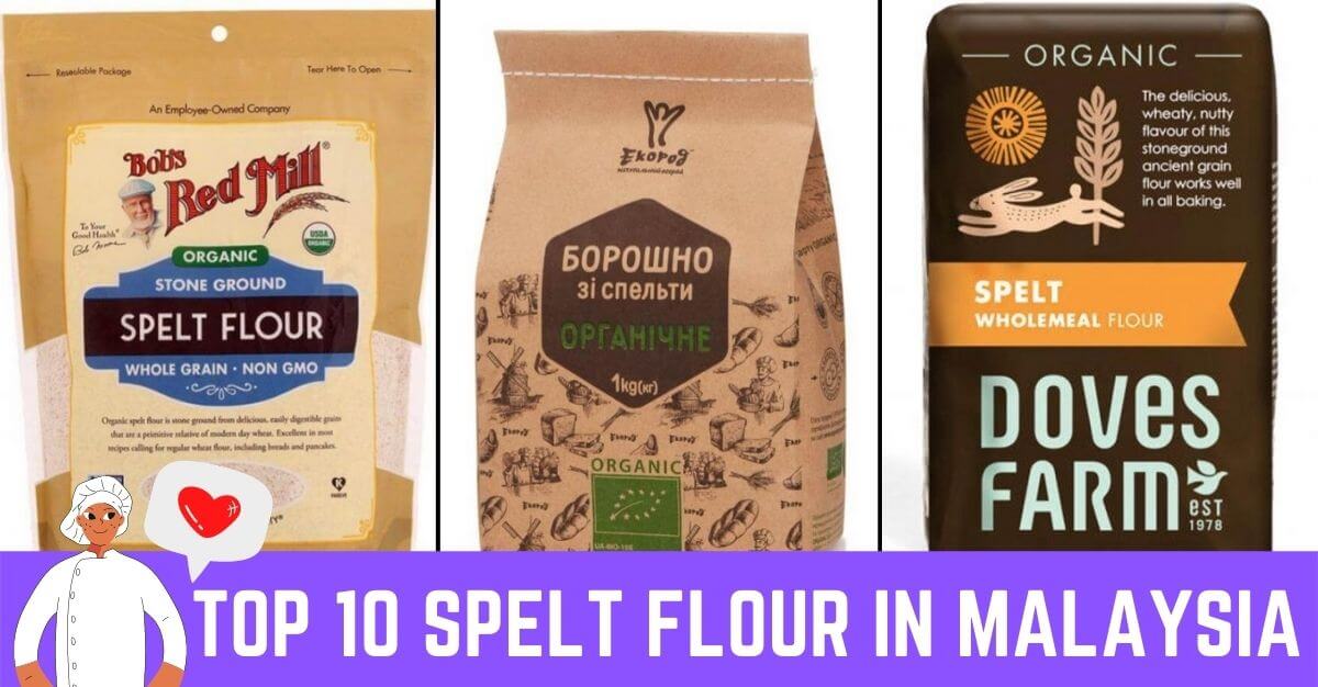Top Spelt Flour In Malaysia