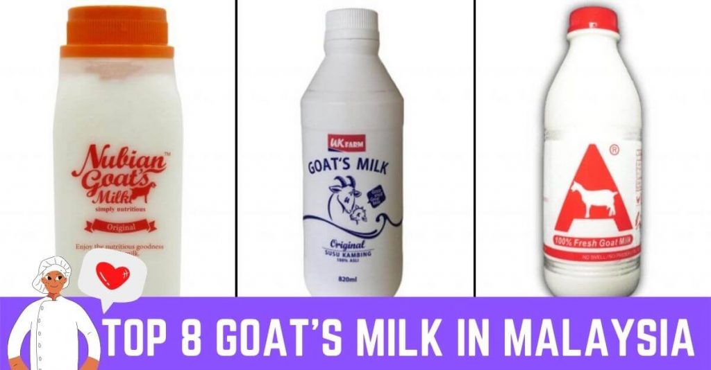 Top 8 Goat's Milk in Malaysia 2023 Fresh Goat's Milk