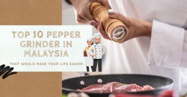 Top Pepper Grinder In Malaysia