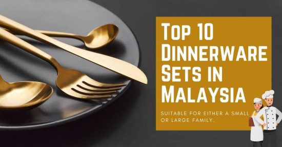 Top Dinnerware Sets in Malaysia