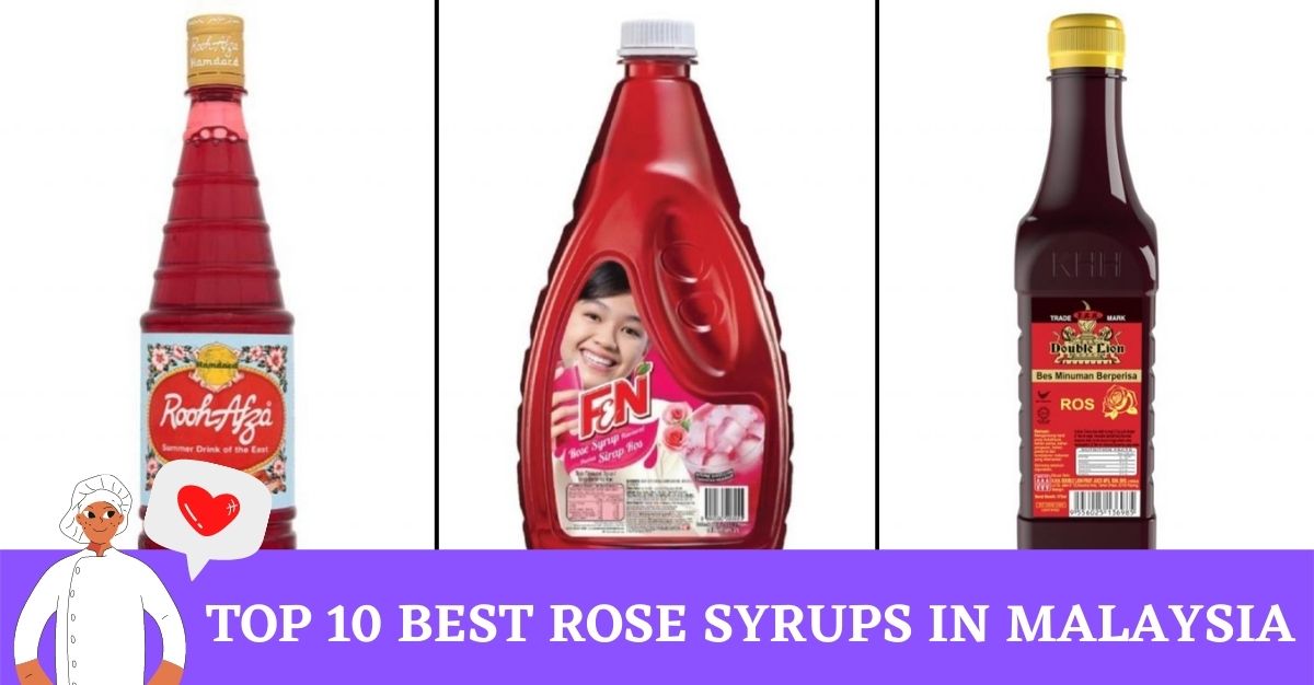 Top 10 Best Rose Syrups in Malaysia 2022 Aromatic