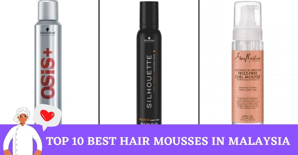 Top 10 Best Hair Mousses in Malaysia 2023 | Strong Hold