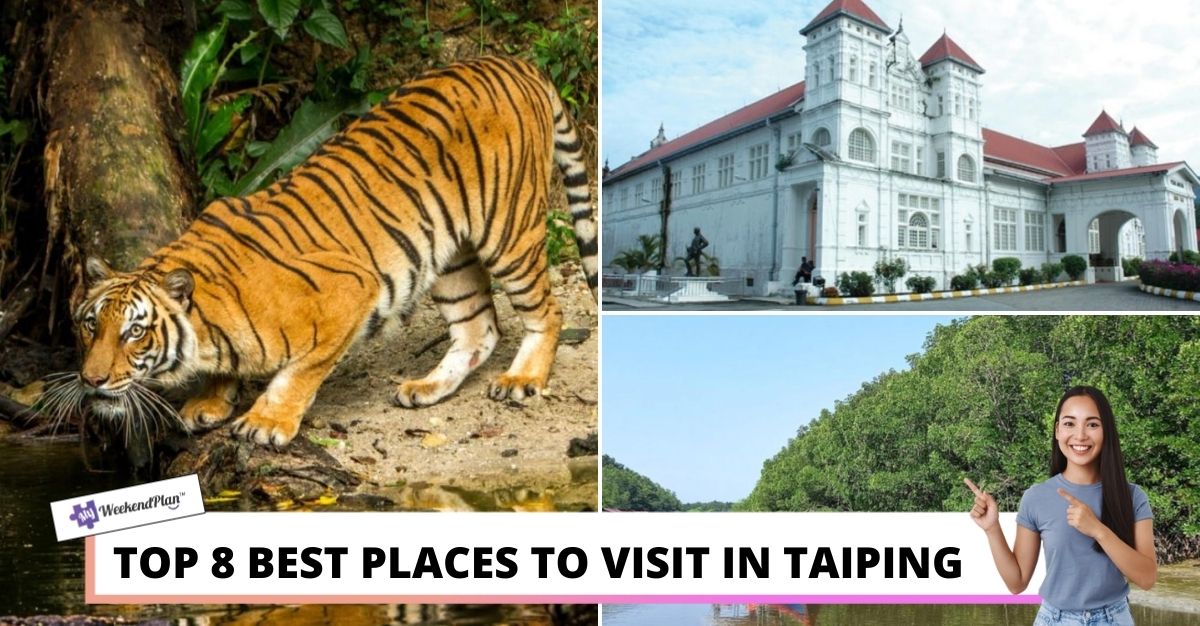 Top Best Places to Visit in Taiping