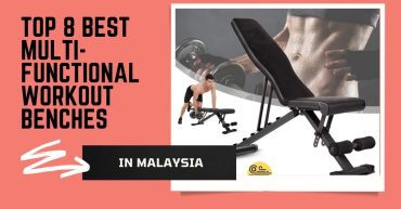 Top Best Multifunctional Workout Benches in Malaysia