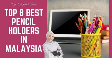 Top Best Pencil Holders in Malaysia