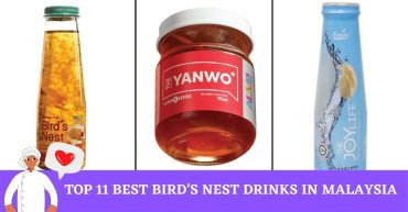 Top Best Birds Nest Drinks In Malaysia