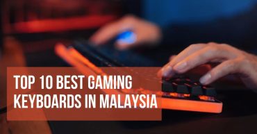 Top Best Gaming Keyboards in Malaysia