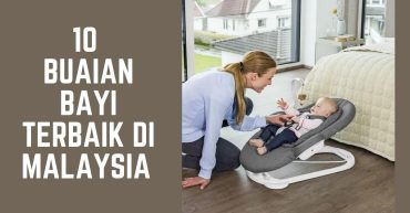 Buaian Bayi Terbaik di MalaysiA