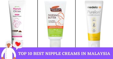 Top Best Nipple Creams in Malaysia