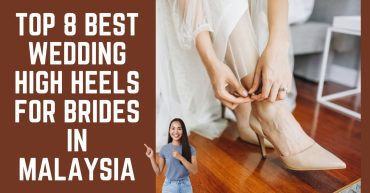 Top--Best-Wedding-High-Heels-For-Brides-in-Malaysia