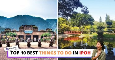 TOP--BEST-THINGS-TO-DO-IN-IPOH