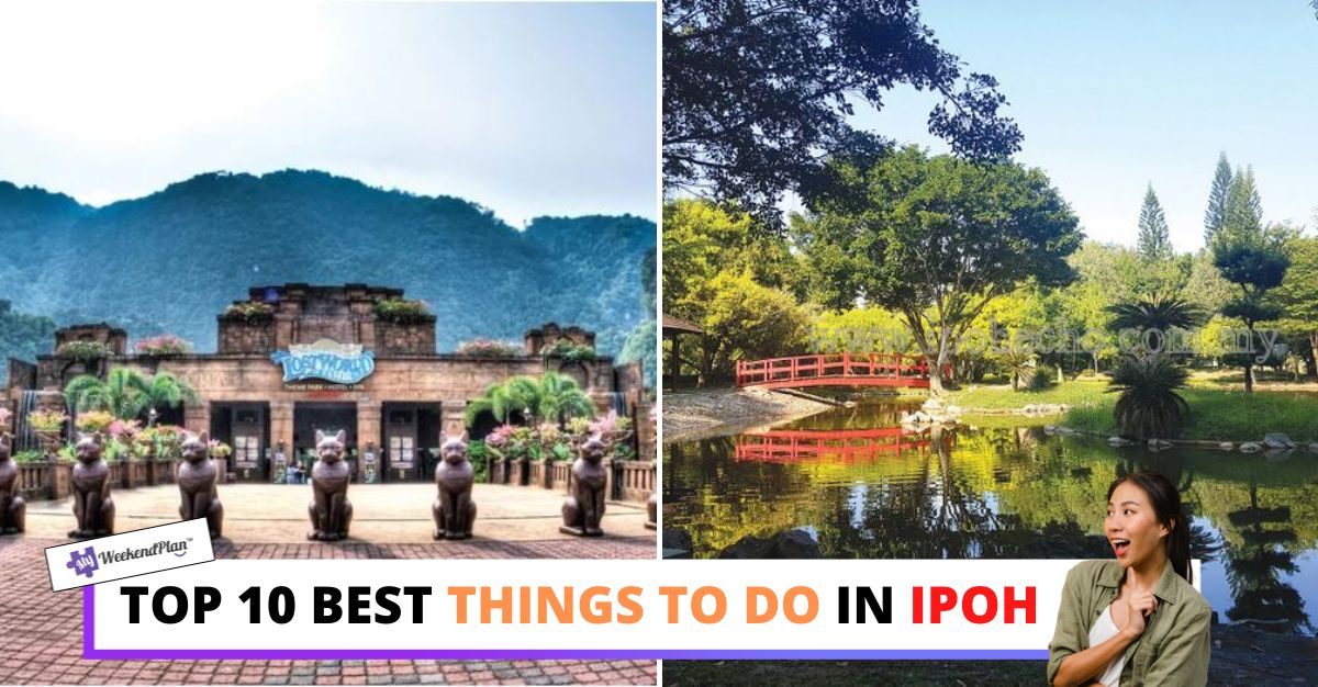 TOP--BEST-THINGS-TO-DO-IN-IPOH